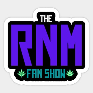 The RNM Show Sticker